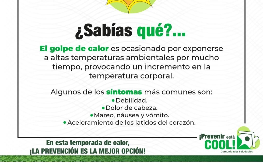 GOBIERNO ESTATAL REFUERZA PREVENCIÓN POR ALTAS TEMPERATURAS