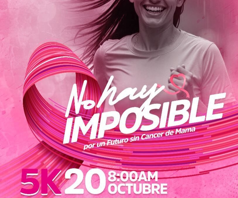 CORRE, TROTA O CAMINA, PERO NO DESISTAS CONTRA EL CÁNCER DE MAMA