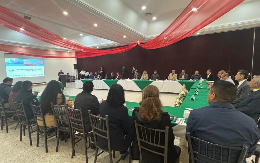 REINSTALAN COMITÉ ESTATAL DE SALUD BUCAL