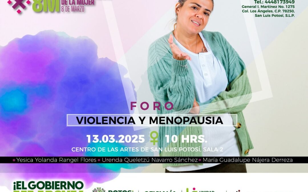 PODER EJECUTIVO REALIZARÁ FORO SOBRE VIOLENCIA Y MENOPAUSIA
