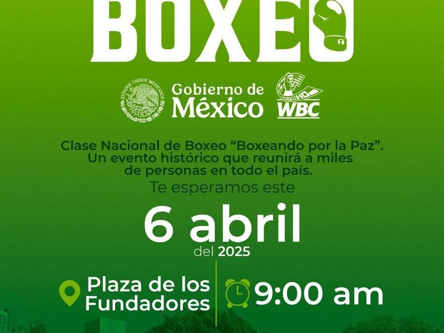 GOBIERNO ESTATAL INVITA A CLASE NACIONAL DE BOX 
