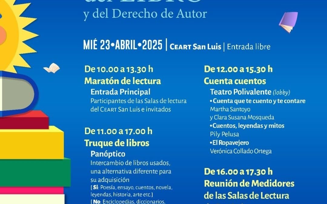 GOBIERNO ESTATAL CELEBRA DÍA MUNDIAL DEL LIBRO Y DEL DERECHO DE AUTOR