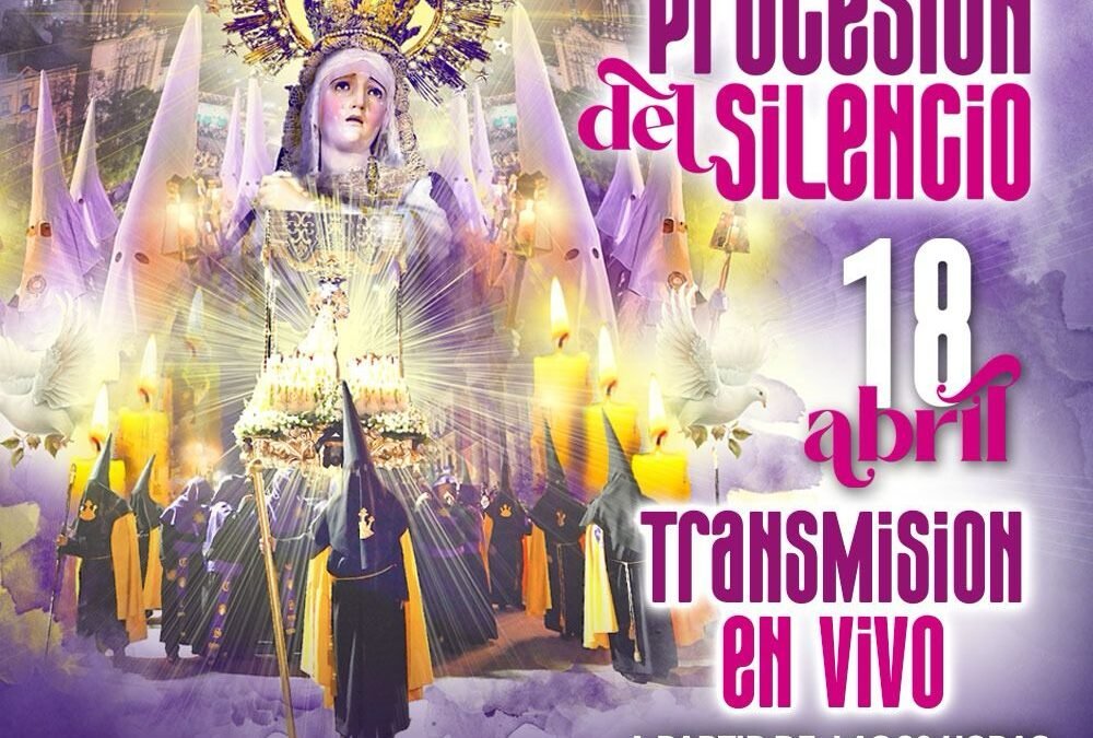 GOBIERNO ESTATAL INVITA A PRESENCIAR LA PROCESIÓN DEL SILENCIO