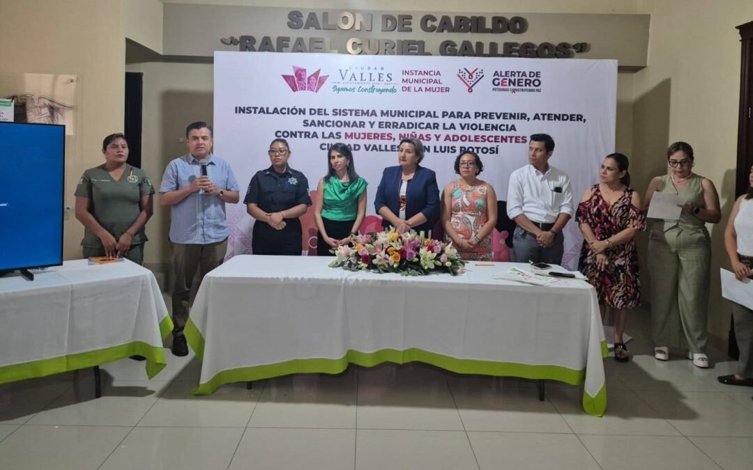 ESTADO FORTALECE ACCIONES CONTRA LA VIOLENCIA DE GÉNERO EN CIUDAD VALLES