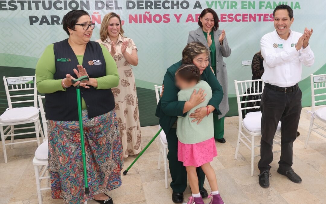 GOBIERNO ESTATAL RESTITUYE EL DERECHO A VIVIR EN FAMILIA A NIÑAS, NIÑOS Y ADOLESCENTES