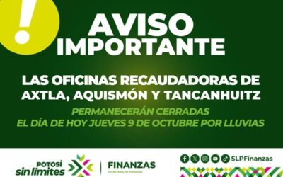 CIERRE TEMPORAL DE OFICINAS RECAUDADORAS EN TRES MUNICIPIOS DE LA HUASTECA POR LLUVIAS