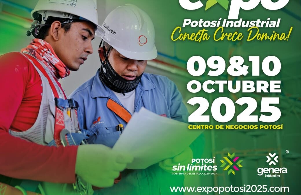 LISTO SAN LUIS POTOSÍ PARA EXPO POTOSÍ INDUSTRIAL 2025