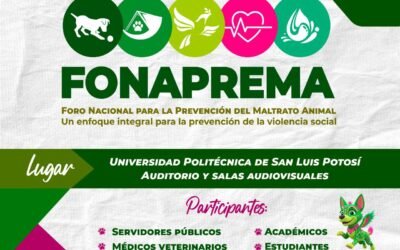 SAN LUIS RECIBE EL PRIMER FORO NACIONAL DE PREVENCIÓN DEL MALTRATO ANIMAL