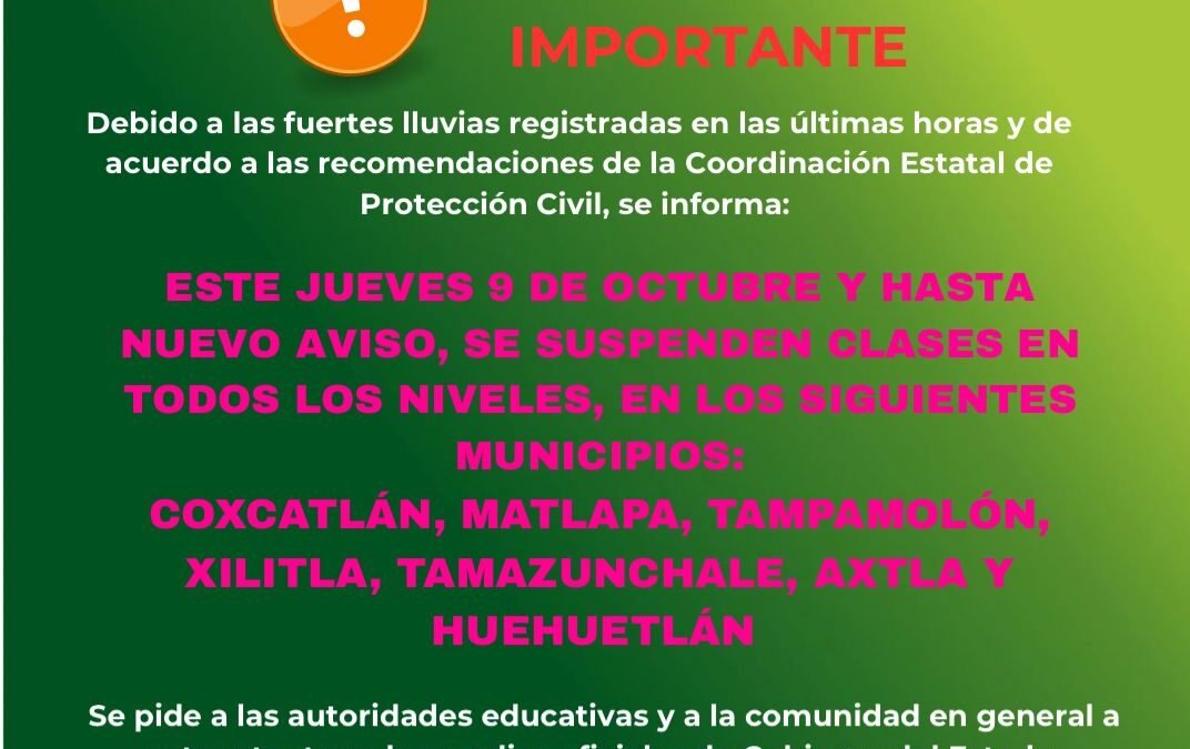 SE SUSPENDEN CLASES EN DISTINTOS MUNICIPIOS POR FUERTES LLUVIAS