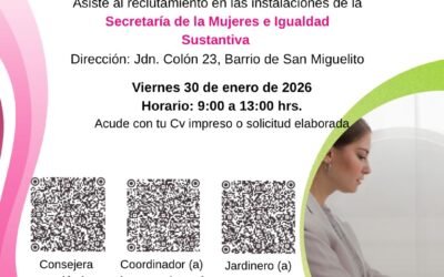 GOBIERNO ESTATAL IMPULSA OPORTUNIDADES LABORALES PARA LAS POTOSINAS
