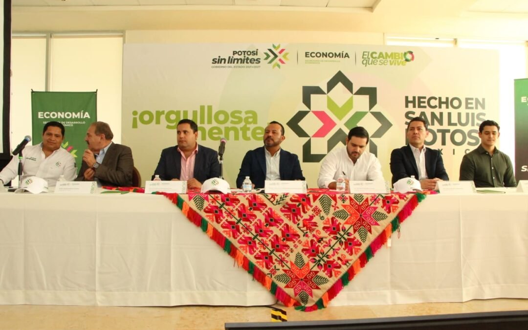 RESPALDO EMPRESARIAL A LA MARCA “HECHO EN SAN LUIS POTOSÍ, MÉXICO”