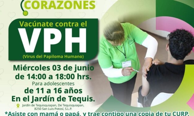 GOBIERNO ESTATAL IMPULSA JORNADA DE VACUNACIÓN CONTRA EL VIRUS DEL PAPILOMA HUMANO