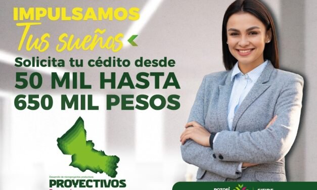 SIFIDE ABRE MÁS FINANCIAMIENTO A EMPRENDEDORES POTOSINOS