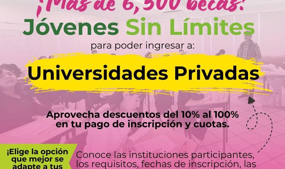GOBIERNO DEL ESTADO TIENE DISPONIBLES MÁS DE 6 MIL 500 BECAS UNIVERSITARIAS