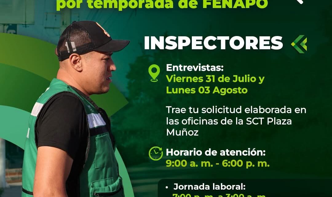 SCT ABRE RECLUTAMIENTO DE INSPECTORES PARA LA FENAPO 2026