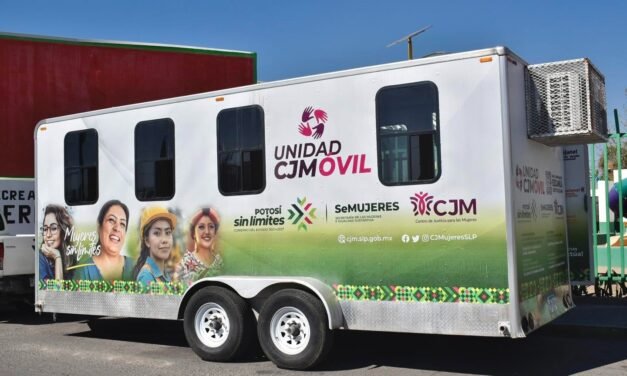 CJMÓVIL ACERCA JUSTICIA Y ATENCIÓN A MUJERES POTOSINAS
